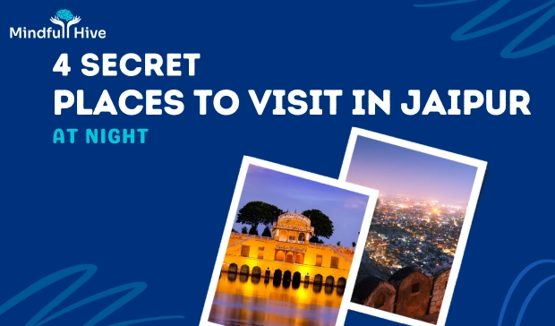 Places To Visit In Jaipur At Night