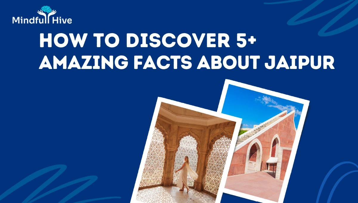 Facts About Jaipur