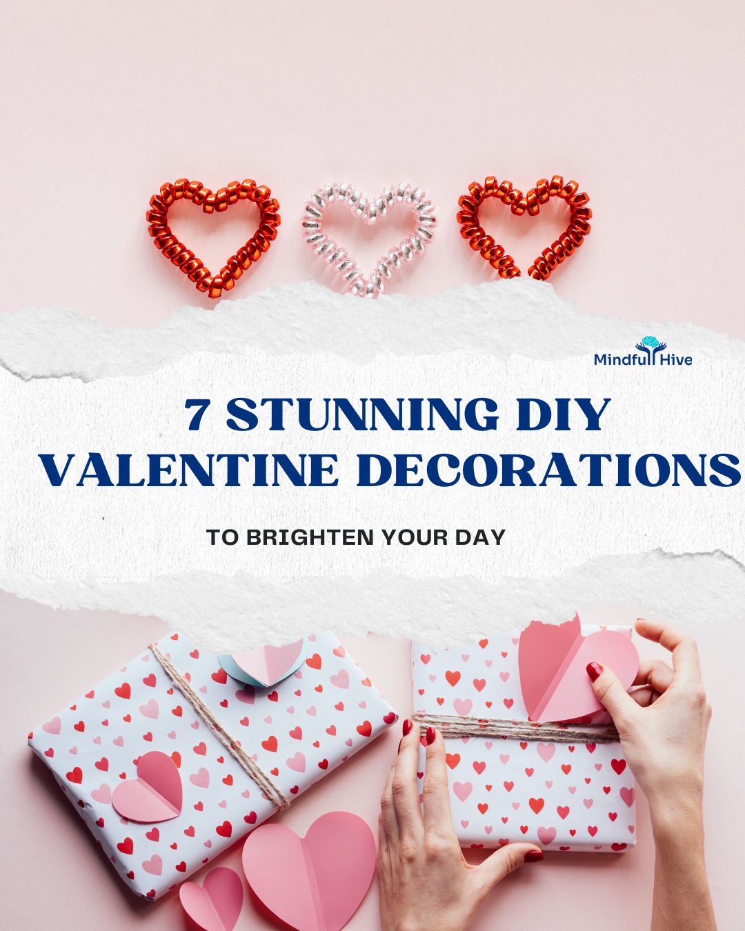 DIY Valentine Decorations